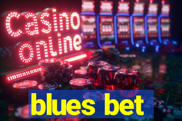 blues bet